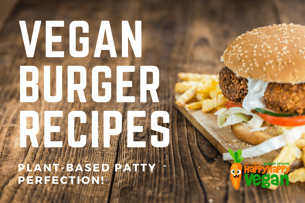 21 Amazing Vegan Burger Recipes Perfect Patties That Ll Blow Your Mind Happy Happy Vegan,Pet Hedgehog Halloween Costume